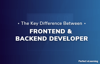 The Key Difference Between Frontend & Backend Developer