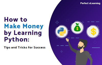 How to Make Money by Learning Python: Tips and Tricks for Success