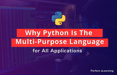 Why Python Is The Multi-Purpose Language for All Applications