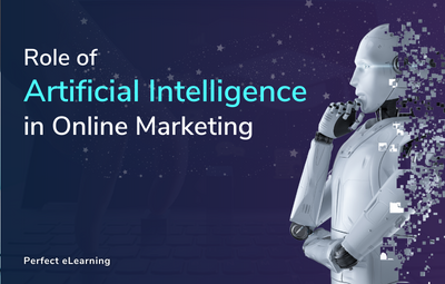 Role of Artificial Intelligence in Online Marketing
