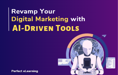 Revamp Your Digital Marketing with AI-Driven Tools