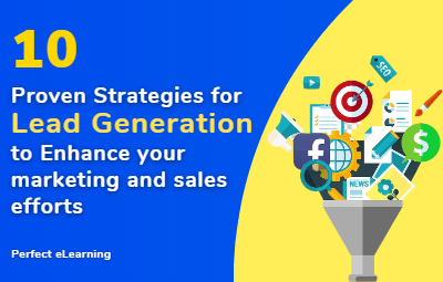 10 Proven Strategies for Lead Generation to Enhance