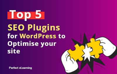 Top 5 SEO Plugins for WordPress to Optimise your site 