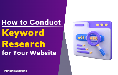 How to Conduct Keyword Research for Your Website