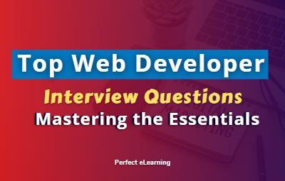 Top Web Developer Interview Questions: Mastering the Essentials