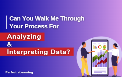 Can You Walk Me Through Your Process For Analyzing