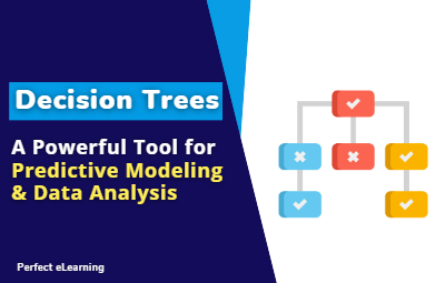 Decision Trees: A Powerful Tool for Predictive Modeling