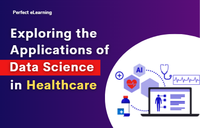 Exploring the Applications of Data Science in Healthcare