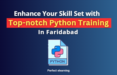 Enhance Your Skill Set with Top-notch Python Training