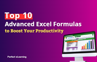 Top 10 Advanced Excel Formulas to Boost Your Productivity