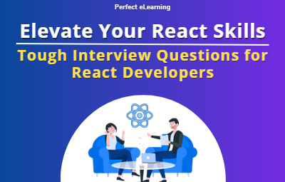 Elevate Your React Skills: Tough Interview Questions for