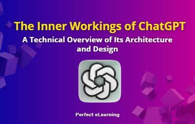 The Inner Workings of ChatGPT: A Technical Overview of ItsArchitecture and Design