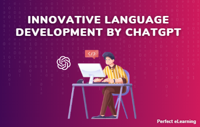 Innovative Language Development by ChatGPT