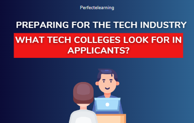 Preparing for the Tech Industry: What Tech Colleges