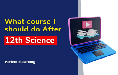 What Course Should I Do After 12th Science ?