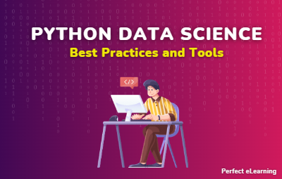 Python Data Science: Best Practices and Tools