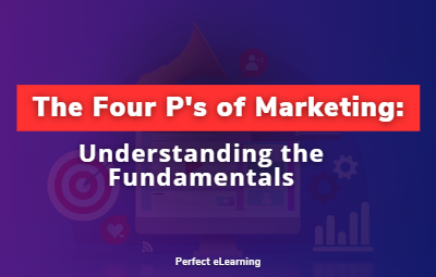 The Four Ps of Marketing: Understanding the Fundamentals