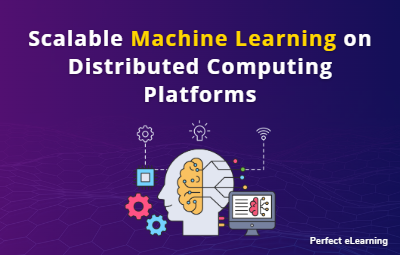 Scalable Machine Learning on Distributed Computing 