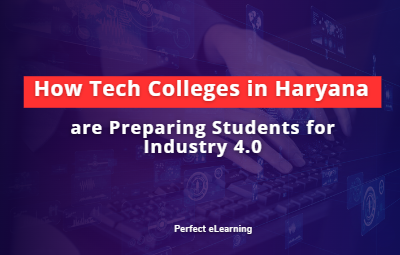 How Tech Colleges in Haryana are Preparing Students