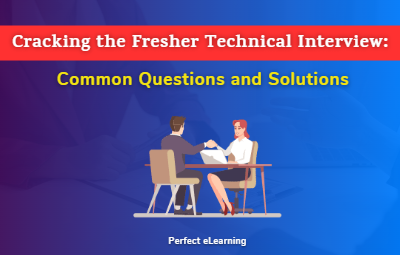 Cracking the Fresher Technical Interview: Common 