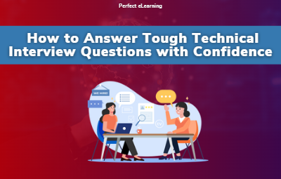 How to Answer Tough Technical Interview Questions 