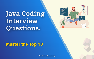 Java Coding Interview Questions: Master the Top 10