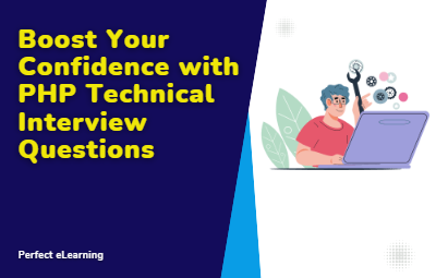 Boost Your Confidence with PHP Technical Interview Questions