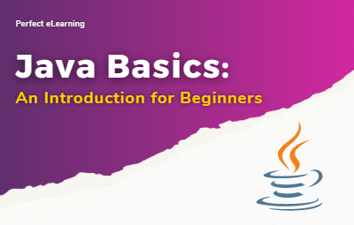 Java Basics: An Introduction for Beginners