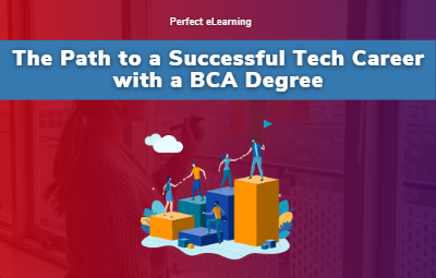 The Path to a Successful Tech Career with a BCA Degree
