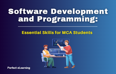 Software Development and Programming: Essential Skills for MCA Students