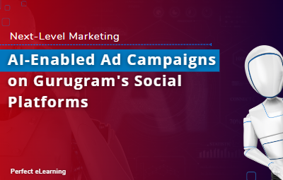 Next-Level Marketing: AI-Enabled Ad Campaigns on Gurugram's