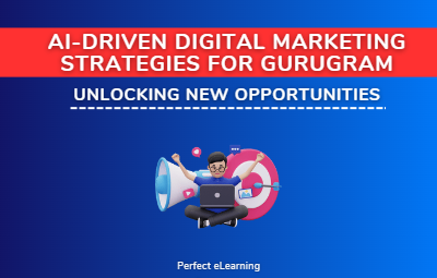AI-Driven Digital Marketing Strategies for Gurugram:
