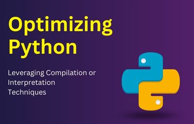 Optimizing Python: Leveraging Compilation or Interpretation