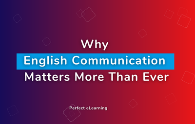 In-Demand Skill Alert: Why English Communication Matters More Than Ever