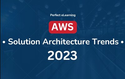 AWS Solutions Architecture Trends for 2023