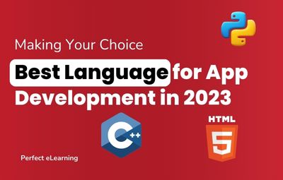 Best Language for App Development in 2023: Making Your 