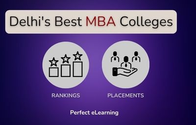 Delhi's Best MBA Colleges: Rankings, Placements, and More