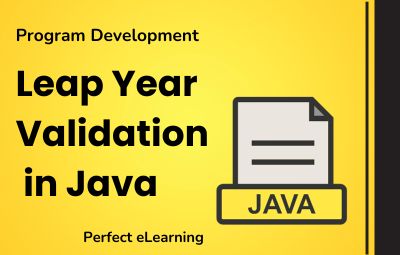 Leap Year Validation in Java: Program Development