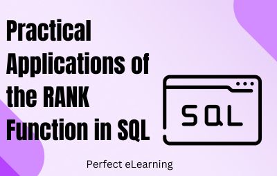 Practical Applications of the RANK Function in SQL