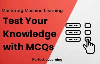 Mastering Machine Learning: Test Your Knowledge with MCQs