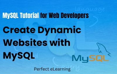 MySQL Tutorial for Web Developers: Create Dynamic Websites 