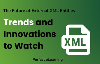 The Future of External XML Entities: Trends and Innovations
