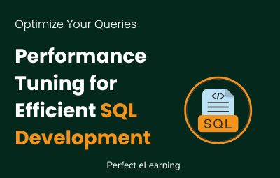 Optimize Your Queries: Performance Tuning for Efficient SQL Development