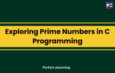 Exploring the Primes no. of C Programming